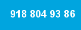 918 804 93 86